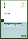 Buchcover Rechnergestütztes Auffinden von aktiven Zentren und Ligandenbindungsstellen am Proteinmolekül