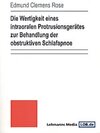 Buchcover Die Wertigkeit eines intraoralen Protrusionsgerätes zur Behandlung der obstruktiven Schlafapnoe