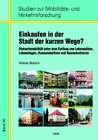 Buchcover Einkaufen in der Stadt der kurzen Wege?