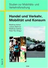 Buchcover Konsum und Handel, Mobilität und Verkehr