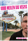 Buchcover 6000 Meilen bis Vegas