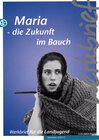Buchcover Maria - die Zukunft im Bauch