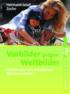 Buchcover Vorbilder prägen Weltbilder
