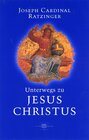 Buchcover Unterwegs zu Jesus Christus