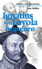 Buchcover Ignatius von Loyola begegnen