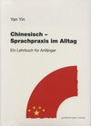 Buchcover Chinesisch - Sprachpraxis im Alltag. Ein Lehrbuch für Anfänger