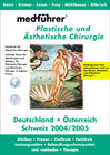 Buchcover Medführer. Informationen über Kliniken, Praxen, Chefärzte, Leistungszahlen,... / Plastische und Ästhetische Chirurgie