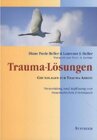 Buchcover Trauma-Lösungen. Diane Poole Heller, Laurence S. Heller