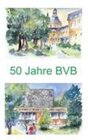 Buchcover Festschrift zum 50-jährigen Bestehen der Betriebswirtschaftlichen Vereinigung Bonn e.V.