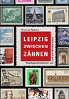 Buchcover Leipzig zwischen Zähnen