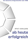 Buchcover Ab heute erfolgreich