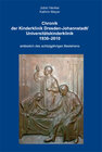 Buchcover Chronik der Kinderklinik Dresden-Johannstadt/Universitätskinderklinik 1930-2010