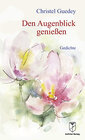 Buchcover Den Augenblick genießen!