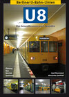 Buchcover Berliner U-Bahn-Linien: U8 - Von Gesundbrunnen nach Neukölln