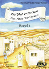 Buchcover Die Bibel entdecken: Das Neue Testament Band 1