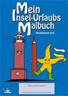 Buchcover Mein Insel-Urlaubs-Malbuch / Nordseeinsel Juist