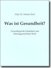 Buchcover Was ist Gesundheit?