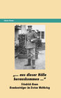 Buchcover "... aus dieser Hölle herauskommen"