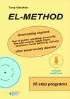 Buchcover EL-Method. Overcoming shyness, fear of public speaking, insecurity, low self-esteem, stage fright, excessive facial blus