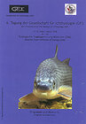 Buchcover 6. Tagung der Gesellschaft für Ichthyologie 13.-15. März 2008 an Zoologische Staatssammlung München (ZSM)