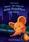 Buchcover Komm, ich zeige dir mein Frankfurt bei Nacht