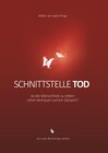 Buchcover Schnittstelle Tod