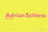 Buchcover Adrian Schiess – Aquarelle