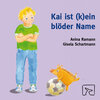 Buchcover Kai ist (k)ein blöder Name