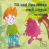 Buchcover Till und Fips reisen nach Lingua