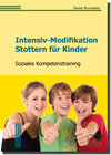Buchcover Intensiv-Modifikation Stottern für Kinder: Soziales Kompetenztraining