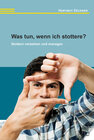 Buchcover Was tun, wenn ich stottere?