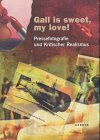 Buchcover Gall is sweet, my love!