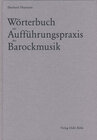 Buchcover Wörterbuch zur Aufführungspraxis der Barockmusik