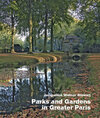 Buchcover Parks and Gardens in Greater Paris