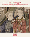 Buchcover Der Spieleteppich im Kontext profaner Wandmalerei um 1400