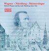Buchcover Wagner - Nürnberg - Meistersinger