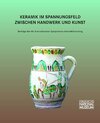 Buchcover Keramik im Spannungsfeld zwischen Handwerk und Kunst