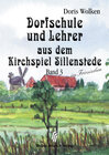 Buchcover Dorfschule und Lehrer aus dem Kirchspiel Sillenstede