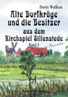 Buchcover Alte Dorfkrüge und die Besitzer aus dem Kirchspiel Sillenstede