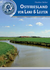 Buchcover Ostfriesland: Von Land & Leuten