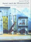 Buchcover Kunst nach der Wissenschaft