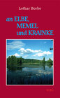 Buchcover An Memel, Elbe und Krainke