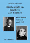 Buchcover Kirchenrecht im Bannkreis Carl Schmitts