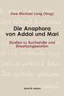 Buchcover Die Anaphora von Addai und Mari