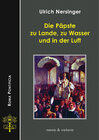 Buchcover Die Päpste zu Lande, zu Wasser und in der Luft