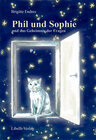 Buchcover Phil und Sophie und das Geheimnis der Fragen