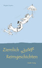 Buchcover Ziemlich schräge Reimgeschichten