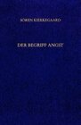Buchcover Gesammelte Werke und Tagebücher / Der Begriff Angst. Vorworte