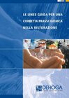 Buchcover Le Linee Guida Per Una Corretta Prassi Igienica Nella Ristorazione