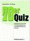 Buchcover 70er Quiz – Quizfragen über die 70er Jahre